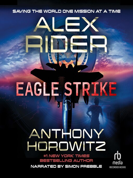 Title details for Eagle Strike by Anthony Horowitz - Available